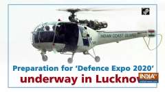 Preparation for 'Defence Expo 2020' underway in Lucknow