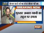Mukhtar Abbas Naqvi attacks Rahul Gandhi, says Congress is doing politics on the issue of security