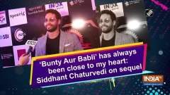 'Bunty Aur Babli' has always been close to my heart: Siddhant Chaturvedi on sequel