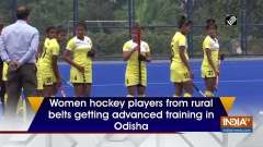 Women hockey players from rural belts getting advanced training in Odisha