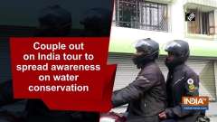 Couple out on India tour to spread awareness on water conservation