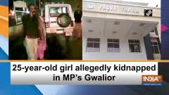 25-year-old girl allegedly kidnapped in MP's Gwalior