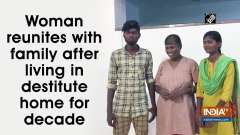 Woman reunites with family after living in destitute home for decade