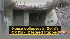 House collapses in Delhi's CR Park, 2 feared trapped