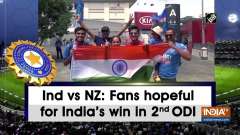 Ind vs NZ: Fans hopeful for India's win in 2nd ODI