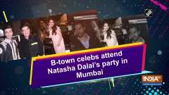 B-town celebs attend Natasha Dalal's party in Mumbai