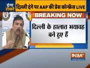 Sanjay Singh blames BJP for violence in Delhi