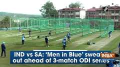 IND vs SA: 'Men in Blue' sweat it out ahead of 3-match ODI series