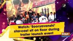 Watch: 'Sooryavanshi' star-cast sit on floor during trailer launch event