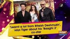 'Learnt a lot from Riteish Deshmukh', says Tiger about his 'Baaghi 3' co-star