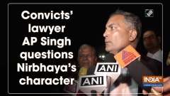 Convicts' lawyer AP Singh questions Nirbhaya's character