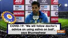 COVID-19: 'We will follow doctor's advice on using saliva on ball,' says Bhuvneshwar