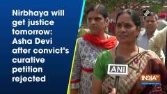 Nirbhaya will get justice tomorrow: Asha Devi after convict's curative petition rejected
