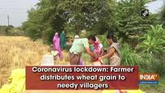 Coronavirus lockdown: Farmer distributes wheat grain to needy villagers