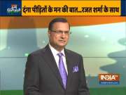 Delhi riots' victims pour their hearts out to Rajat Sharma