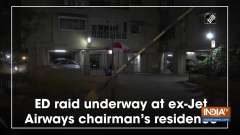 ED raid underway at ex-Jet Airways chairman's residence