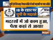 IB seeks report from UP Police of all illegal Madrasas in State