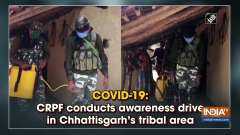 COVID-19: CRPF conducts awareness drive in Chhattisgarh's tribal area