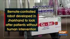 Remote-controlled robot developed in Jharkhand to look after patients without human intervention