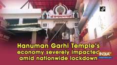 Hanuman Garhi Temple's economy severely impacted amid nationwide lockdown