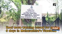 Heat wave warning issued for next 5 days in Maharashtra's Vidarbha