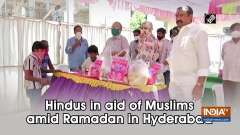 Hindus in aid of Muslims amid Ramadan in Hyderabad