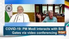 COVID-19: PM Modi interacts with Bill Gates via video conferencing