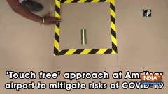 'Touch free' approach at Amritsar airport to mitigate risks of COVID-19