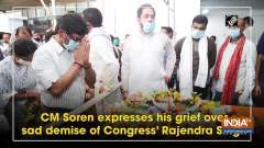 CM Soren expresses his grief over sad demise of Congress' Rajendra Singh