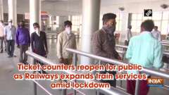 Ticket counters reopen for public as Railways expands train services amid lockdown