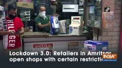 Lockdown 3.0: Retailers in Amritsar open shops with certain restrictions