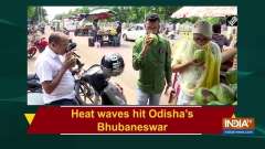 Heat waves hit Odisha's Bhubaneswar