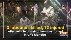 3 labourers killed, 12 injured after vehicle carrying them overturned in UP's Mahoba