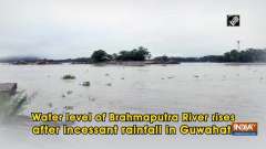 Water level of Brahmaputra River rises after incessant rainfall in Guwahati