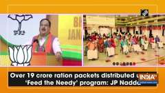 Over 19 crore ration packets distributed under 'Feed the Needy' program: JP Nadda