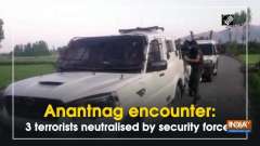 Anantnag encounter: 3 terrorists neutralised by security forces