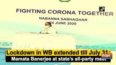 Lockdown in WB extended till July 31: Mamata Banerjee at state's all-party meet