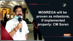 MGNREGA will be proven as milestone, if implemented properly: CM Soren