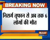 Cyclone Nisarga: 6 killed, 16 injured in Maharashtra