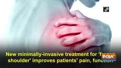 New minimally-invasive treatment for 'frozen shoulder' improves patients' pain, function