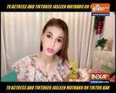 Tik Tok star Jasleen Matharu reacts to the ban of chinese apps