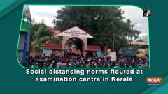 Social distancing norms flouted at examination centre in Kerala