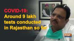 COVID-19: Around 9 lakh tests conducted in Rajasthan so far