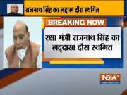 Defence Minister Rajnath Singh&rsquo;s visit to Leh being rescheduled