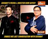 Director Rumi Jaffery reveals his last conversation with late actor Sushant Singh Rajput