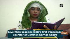Zoya Khan becomes India's first transgender operator of Common Service Centre