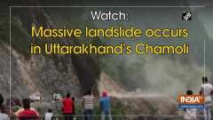 Watch: Massive landslide occurs in Uttarakhand's Chamoli