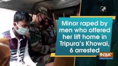 Minor raped by men who offered her lift home in Tripura's Khowai, 6 arrested