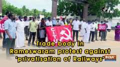 Trade body in Rameswaram protest against 'privatisation of Railways'