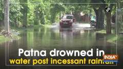 Patna drowned in water post incessant rainfall